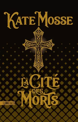 Kate Mosse – La Cité des Morts